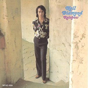 Neil Diamond/Rainbow