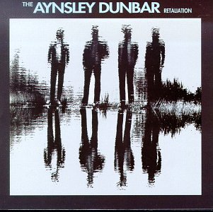 Aynsley Retaliation Dunbar Aynsley Dunbar Retaliation 