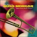 Russ Morgan/Best Of Russ Morgan