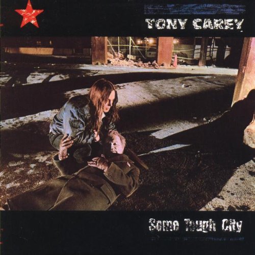 Tony Carey/Some Tough City