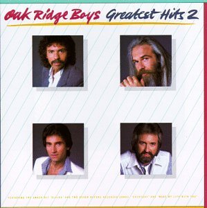 Oak Ridge Boys/Vol. 2-Greatest Hits