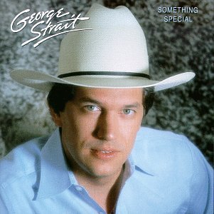 George Strait/Something Special