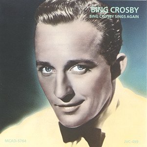 CROSBY,BING/SINGS AGAIN