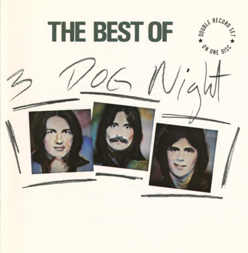 Three Dog Night/Best Of Three Dog Night
