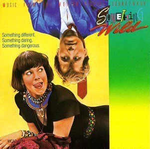 Something Wild/Soundtrack
