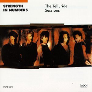 STRENGTH IN NUMBERS/TELLURIDE SESSIONS