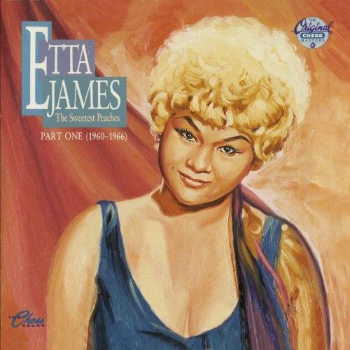 JAMES,ETTA/SWEETEST PEACHES PART 1