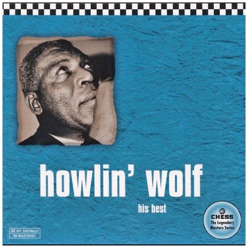Howlin' Wolf/Vol. 1-His Best