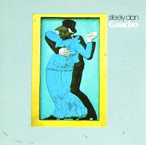Steely Dan/Gaucho