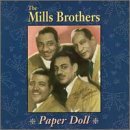 Mills Brothers/Paper Doll