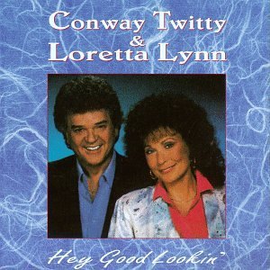 Lynn/Twitty/Hey Good Lookin'