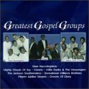 Greatest Gospel Groups/Greatest Gospel Groups