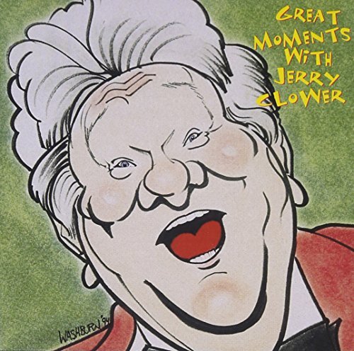 Jerry Clower/Great Moments With Jerry Clowe