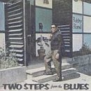 Bobby 'Blue' Bland/Two Steps From The Blues