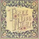 Three Dog Night/Seven Separate Fools