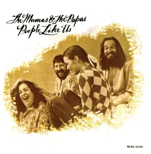 Mamas & The Papas/People Like Us