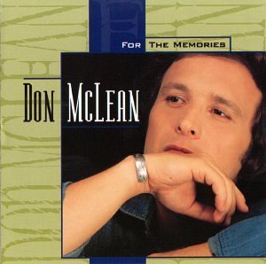 Don McLean/For The Memories