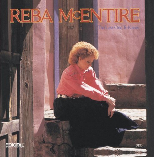 MCENTIRE,REBA/LAST ONE TO KNOW