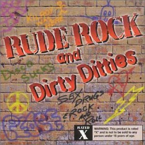 Rude Rock & Dirty Ditties/Rude Rock & Dirty Ditties