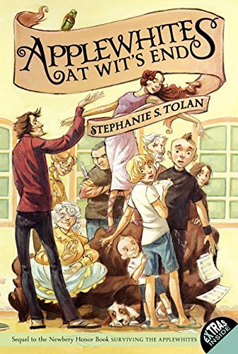 Stephanie S. Tolan/Applewhites at Wit's End
