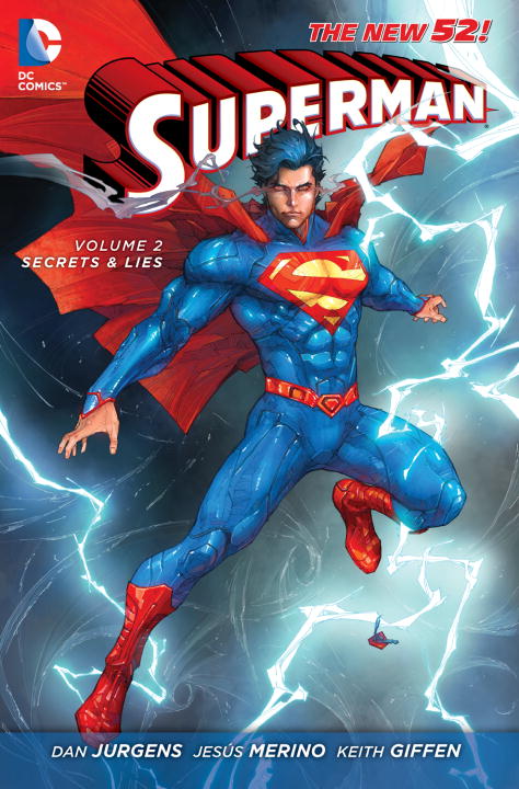 Dan Jurgens/Superman Vol. 2@ Secrets & Lies (the New 52)