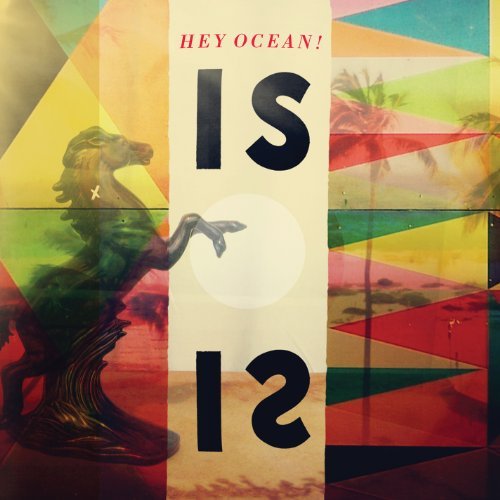 Hey Ocean!/Is