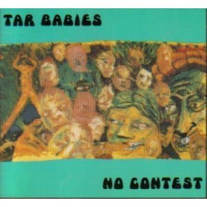 Tar Babies No Contest 