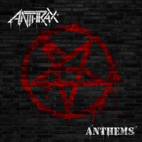 Anthrax/Anthems@Digipak