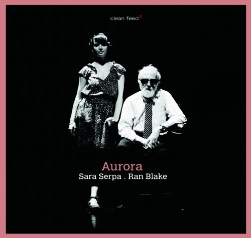 Ran Blake/Aurora With Sara Serpa@Import-Esp