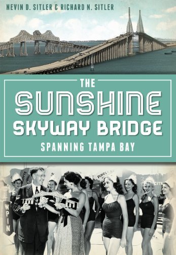 Nevin Sitler The Sunshine Skyway Bridge Spanning Tampa Bay 