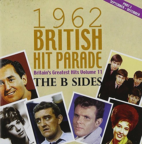 1962 British Hit Parade/B Sides Pt. 3: Sept-Dec@B Sides Pt. 3: Sept-Dec
