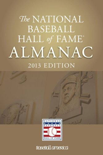 Baseball Hof Staff The National Baseball Hall Of Fame Almanac 2013 