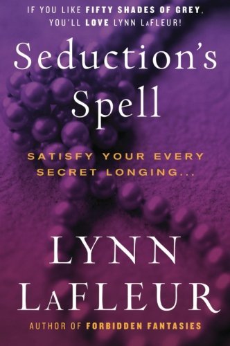 Lynn LaFleur/Seduction's Spell
