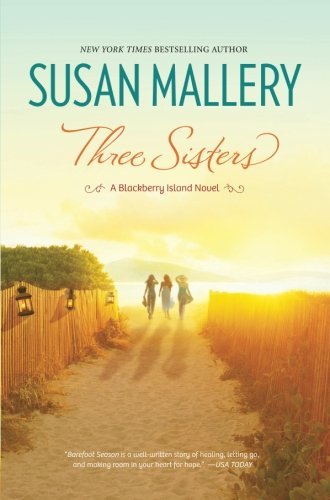 Susan Mallery/Three Sisters