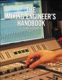 Bobby Owsinski The Mixing Engineer's Handbook 0003 Edition;revised 