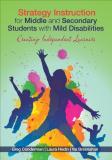 Gregory J. Conderman Strategy Instruction For Middle And Secondary Stud Creating Independent Learners 
