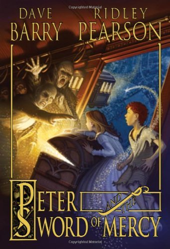 Dave Barry/Peter and the Sword of Mercy
