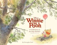 Christopher Robin Finch Disney Winnie The Pooh A Celebration Of The Silly Old Bear Updated 