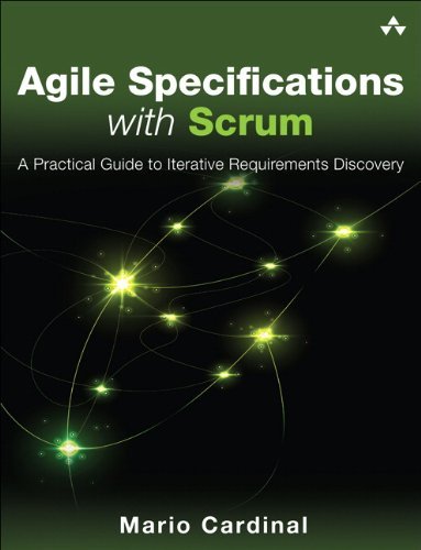 Mario Cardinal Executable Specifications With Scrum A Practical Guide To Agile Requirements Discovery 