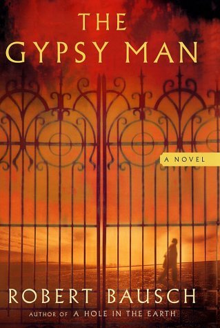 Robert Bausch/The Gypsy Man