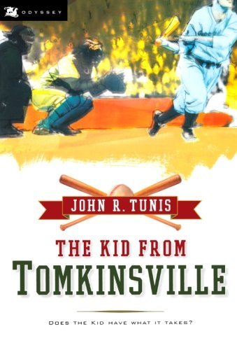 John R. Tunis/The Kid from Tomkinsville
