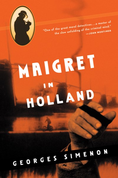 Georges Simenon/Maigret In Holland (Maigret Mystery Series)