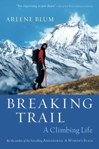 Arlene Blum/Breaking Trail@Reprint