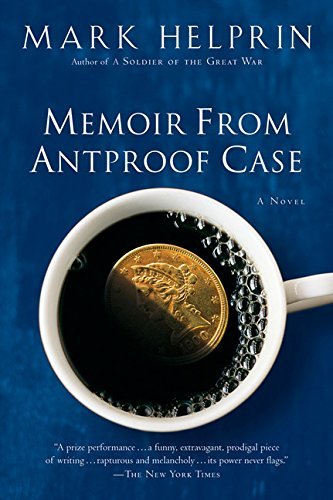 Mark Helprin/Memoir from Antproof Case