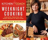 Jennifer Bushman Kitchen Coach Weeknight Cooking 