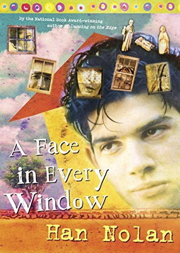 Han Nolan/A Face in Every Window