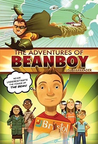 Lisa Harkrader/The Adventures of Beanboy