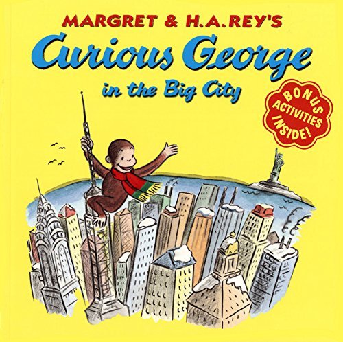 Margret Rey/Curious George in the Big City