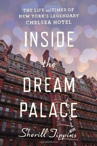 Sherill Tippins/Inside the Dream Palace