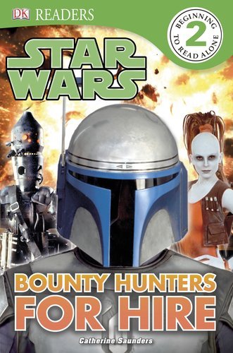 DK/DK Readers L2@ Star Wars: Bounty Hunters for Hire